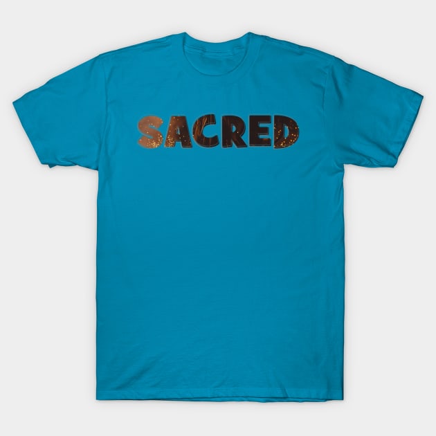 SACRED T-Shirt by afternoontees